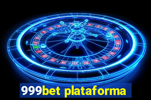 999bet plataforma